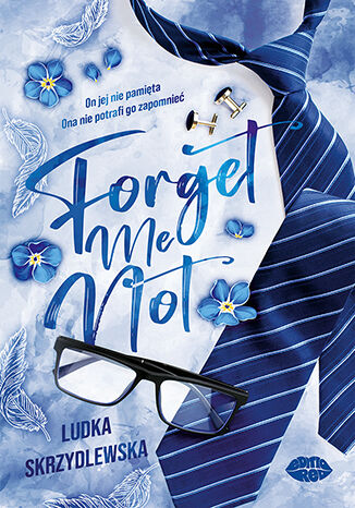 Forget me not Ludka Skrzydlewska - okladka książki