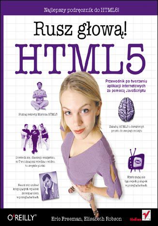 HTML5. Rusz głową! Eric Freeman, Elisabeth Robson - okladka książki
