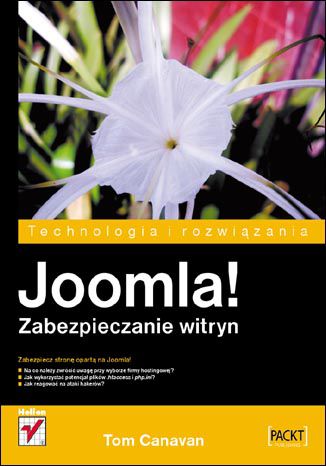 Joomla! Zabezpieczanie witryn Tom Canavan - okladka książki