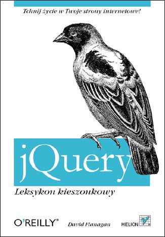 jQuery. Leksykon kieszonkowy David Flanagan - okladka książki