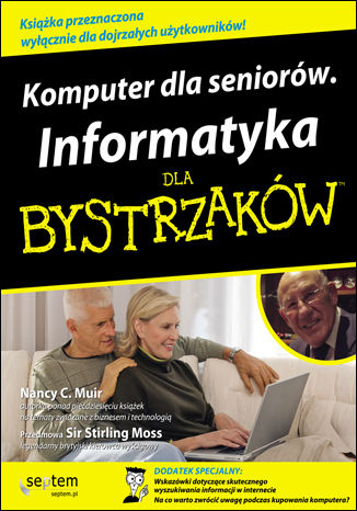 Komputer dla seniorów. Informatyka dla bystrzaków Nancy C. Muir - okladka książki