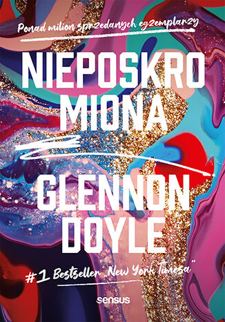 Nieposkromiona Glennon Doyle - okladka książki