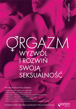 Orgazm. Wyzwól i rozwiń swoją seksualność Amy Cooper - okladka książki
