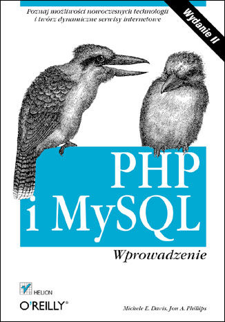 PHP i MySQL. Wprowadzenie. Wydanie II Michele Davis, Jon Phillips - okladka książki