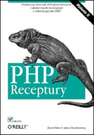 PHP. Receptury. Wydanie II Adam Trachtenberg, David Sklar - okladka książki