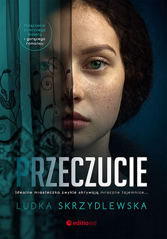 Przeczucie Ludka Skrzydlewska - okladka książki