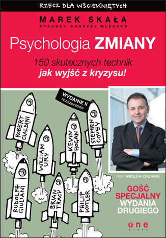 Psychologia zmiany. Rzecz dla wściekniętych. Wydanie II rozszerzone Marek Skała, Andrzej Mleczko - okladka książki