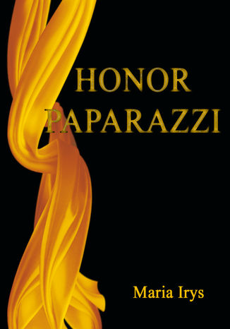 Honor paparazzi Maria Irs - okladka książki