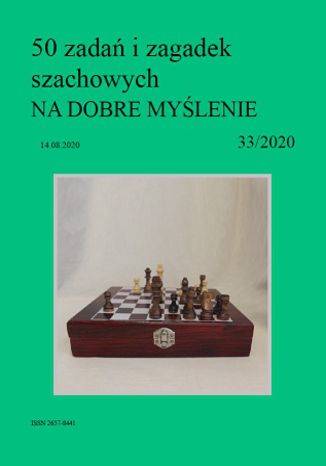 50 zadań i zagadek szachowych NA DOBRE MYŚLENIE 33/2020 Artur Bieliński - okladka książki