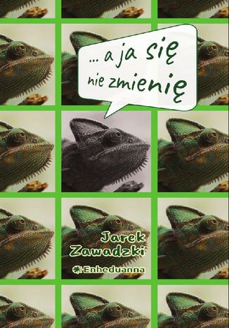 A ja się nie zmienię Jarek Zawadzki - okladka książki
