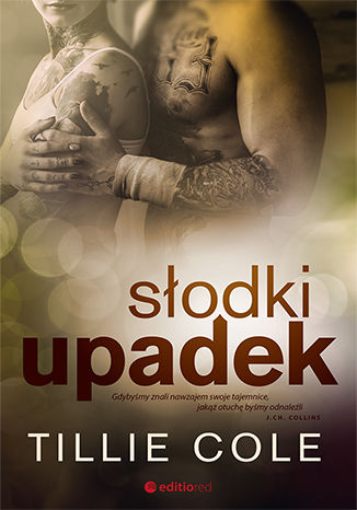 Słodki upadek Tillie Cole - okladka książki