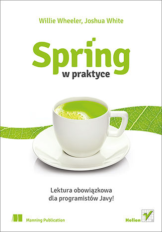 Spring w praktyce Willie Wheeler, Joshua White - okladka książki