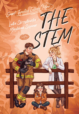 The STEM (Smart-Tempting-Entirely-Mine) Ludka Skrzydlewska, Magdalena Szponar - okladka książki