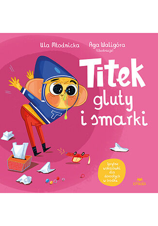 Titek, gluty i smarki Urszula Młodnicka, Agnieszka Waligóra - okladka książki