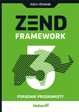 Zend Framework 3. Poradnik programisty Adam Omelak - okladka książki